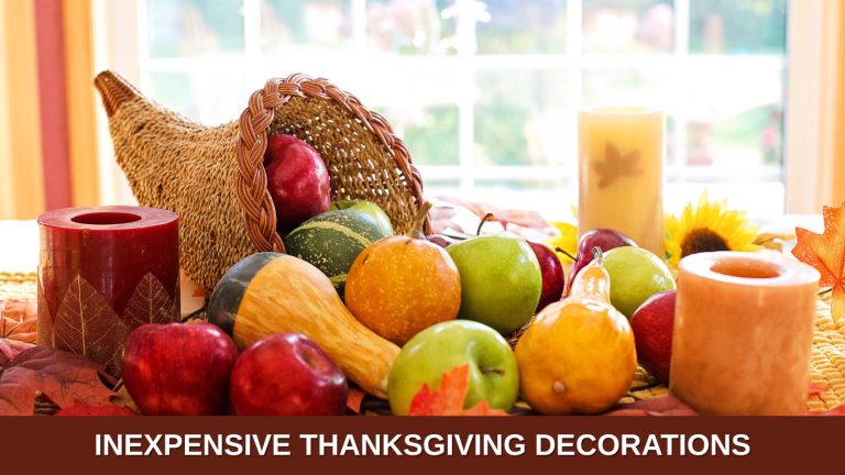 inexpensive Thanksgiving decorations.