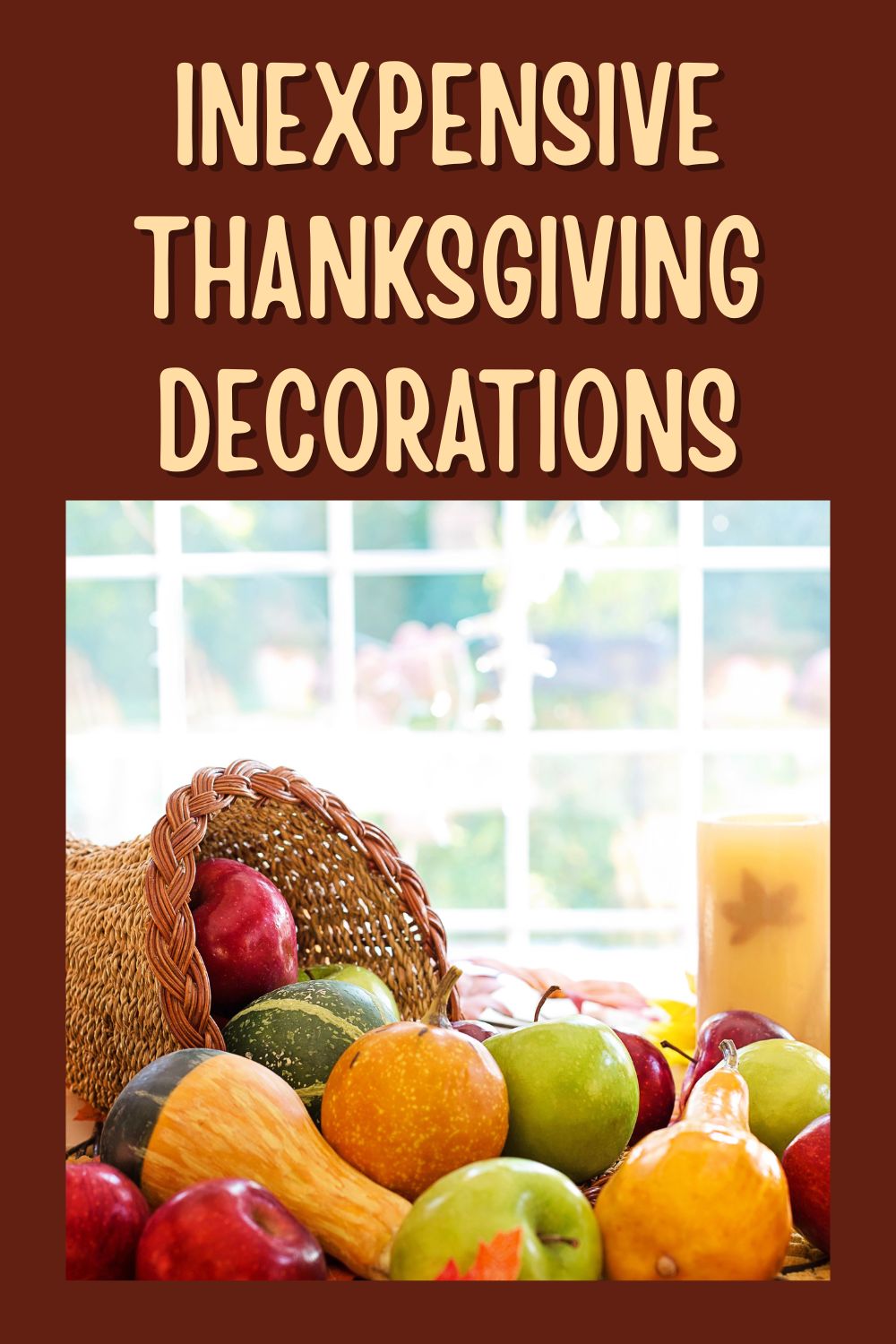 inexpensive Thanksgiving decorations.