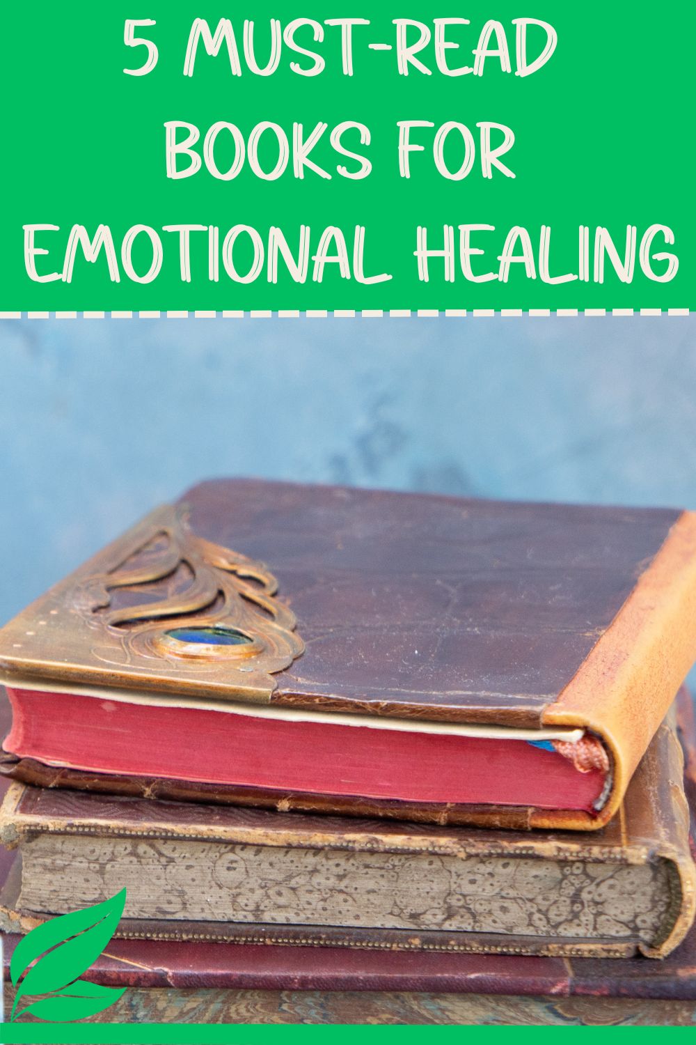 5 must-read books for emotional healing.