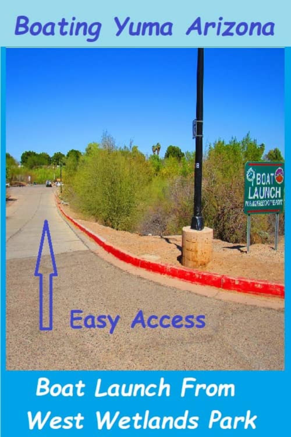 Yuma Wetlands Park Boat Launch.